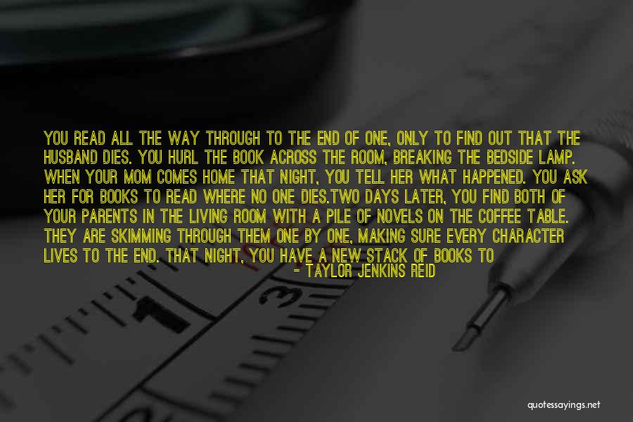 Making Up With Your Husband Quotes By Taylor Jenkins Reid Making Up With Your Husband Quotes By Taylor Jenkins Reid