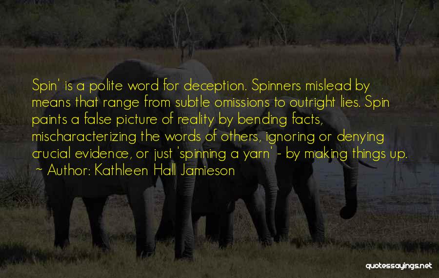 Making Up Words Quotes By Kathleen Hall Jamieson
