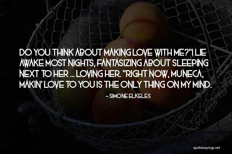 Making Up Your Mind About Love Quotes By Simone Elkeles Making Up Your Mind About Love Quotes By Simone Elkeles