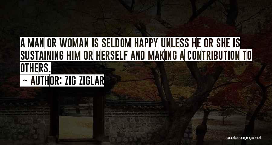 Making Woman Happy Quotes By Zig Ziglar