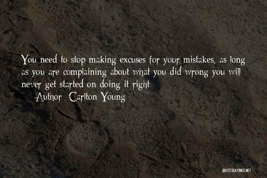 Making Wrong Things Right Quotes By Carlton Young