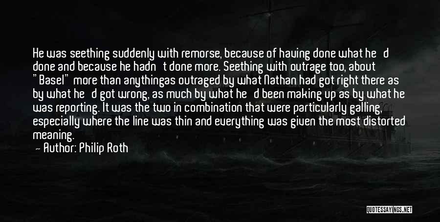 Making Wrong Things Right Quotes By Philip Roth