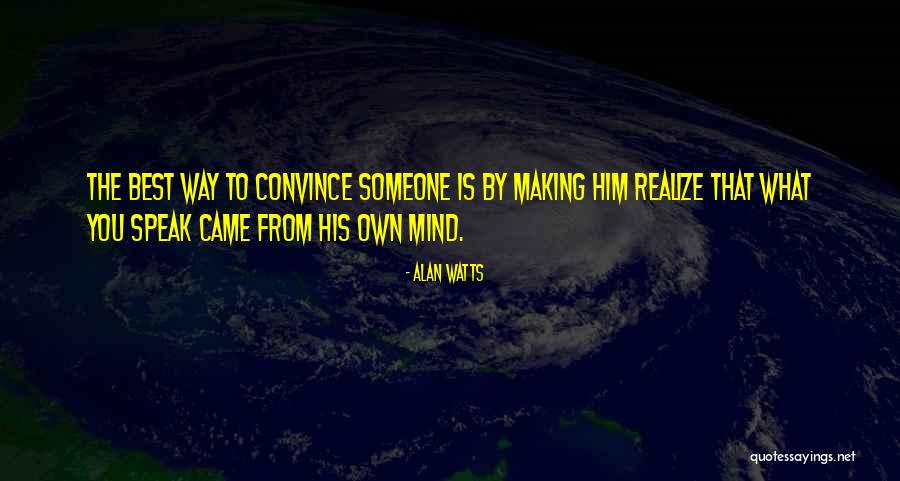 Making You Realize Quotes By Alan Watts Making You Realize Quotes By Alan Watts