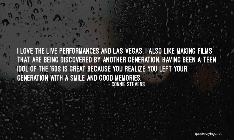 Making You Realize Quotes By Connie Stevens Making You Realize Quotes By Connie Stevens