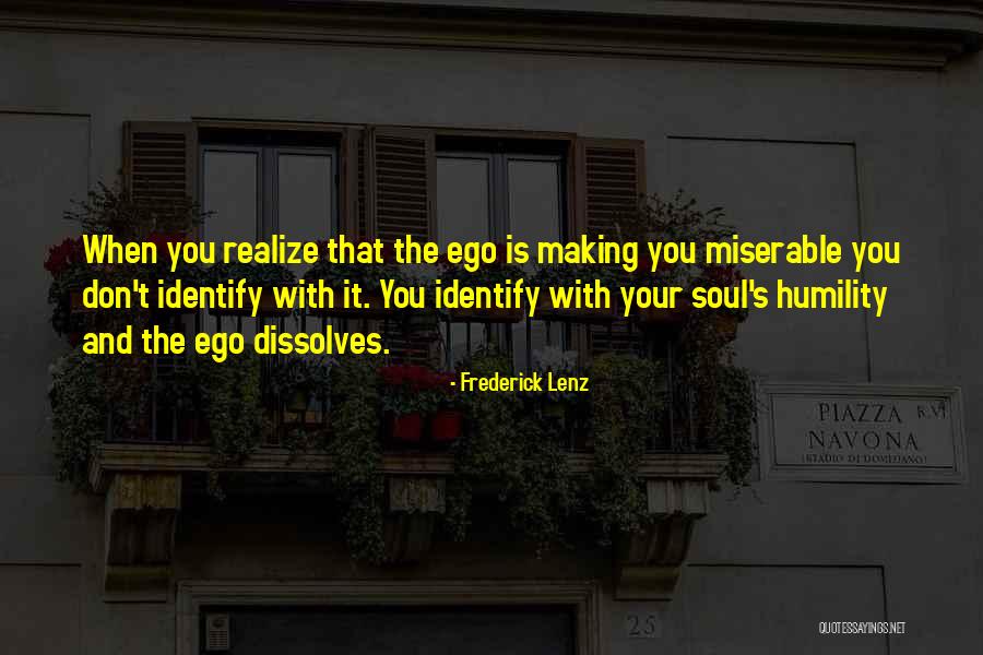 Making You Realize Quotes By Frederick Lenz Making You Realize Quotes By Frederick Lenz