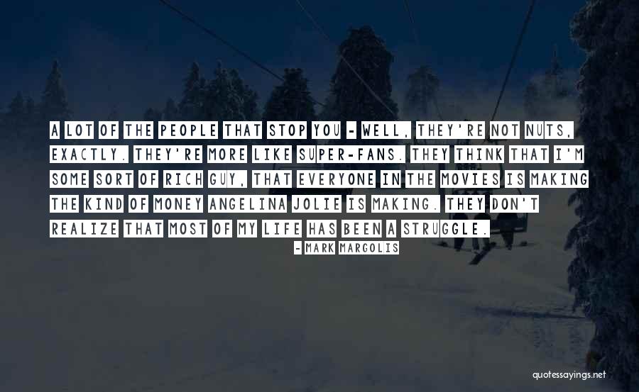 Making You Realize Quotes By Mark Margolis Making You Realize Quotes By Mark Margolis