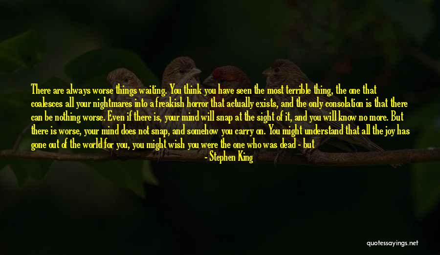 Making You Realize Quotes By Stephen King Making You Realize Quotes By Stephen King