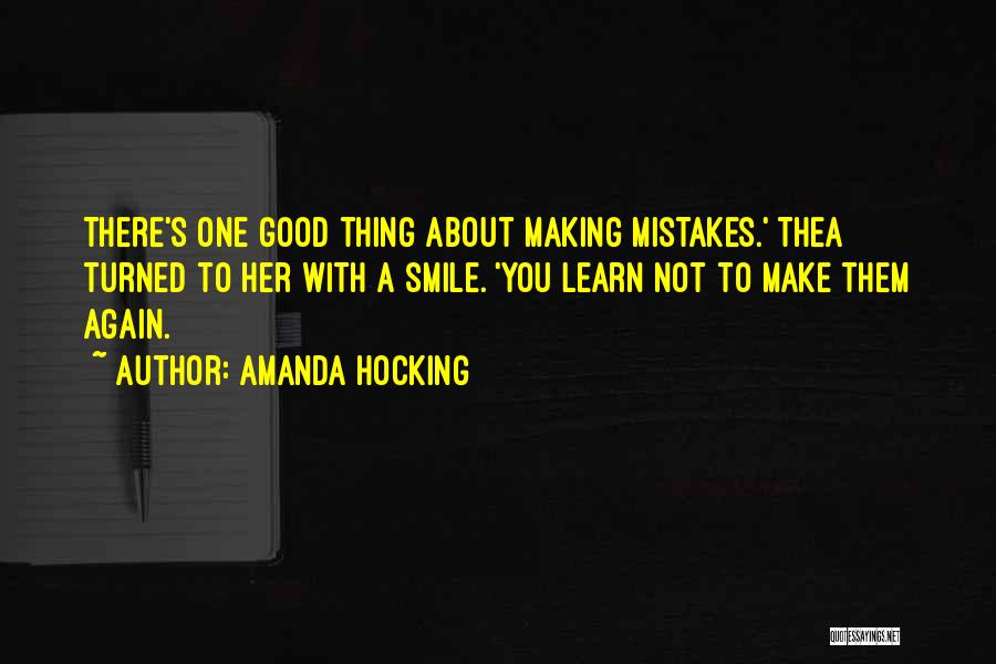 Making You Smile Quotes By Amanda Hocking