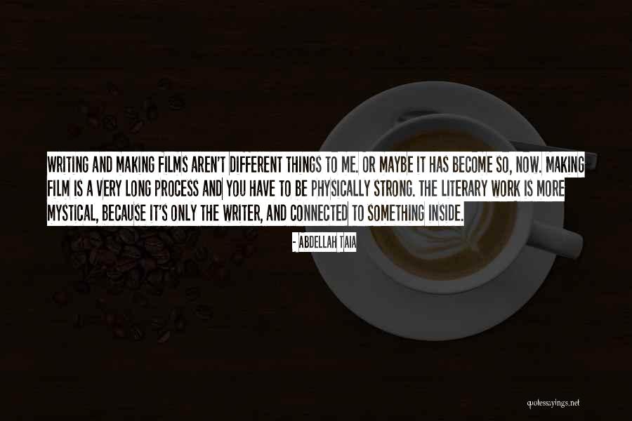 Making You Strong Quotes By Abdellah Taia Making You Strong Quotes By Abdellah Taia