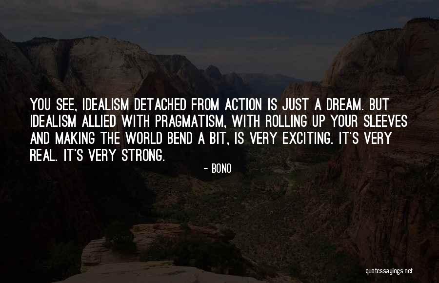 Making You Strong Quotes By Bono Making You Strong Quotes By Bono