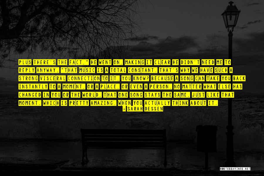 Making You Strong Quotes By Sarah Dessen Making You Strong Quotes By Sarah Dessen