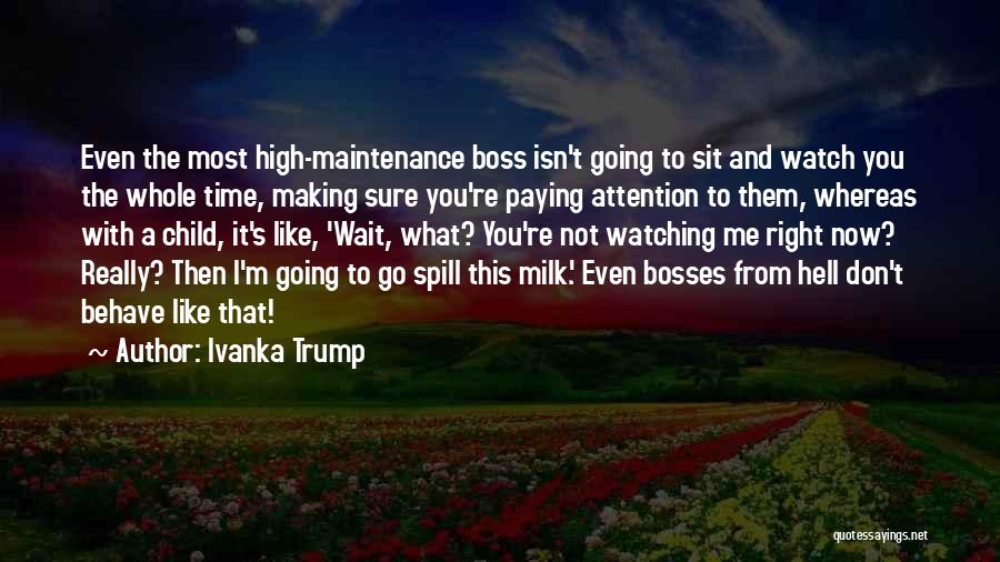 Making You Wait Quotes By Ivanka Trump