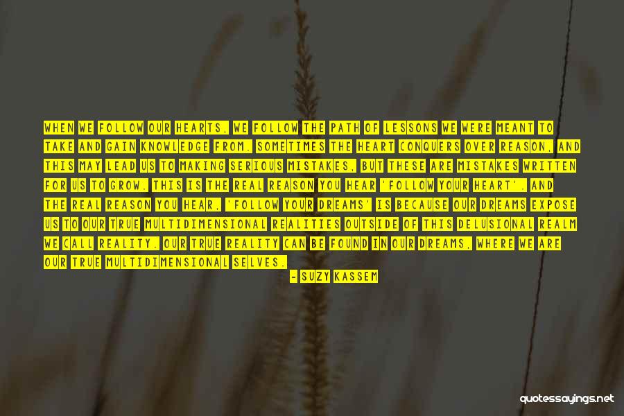 Making Your Dreams Come True Quotes By Suzy Kassem Making Your Dreams Come True Quotes By Suzy Kassem