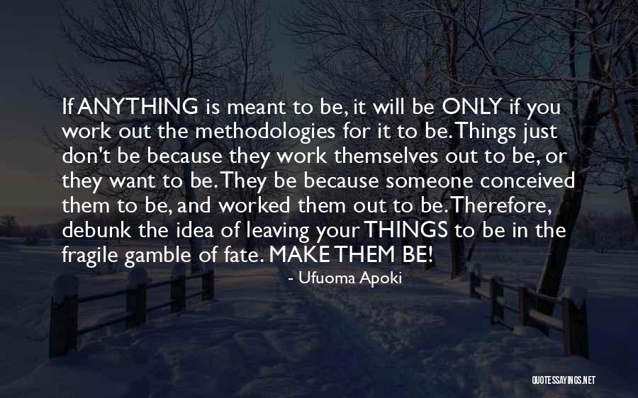 Making Your Dreams Come True Quotes By Ufuoma Apoki Making Your Dreams Come True Quotes By Ufuoma Apoki