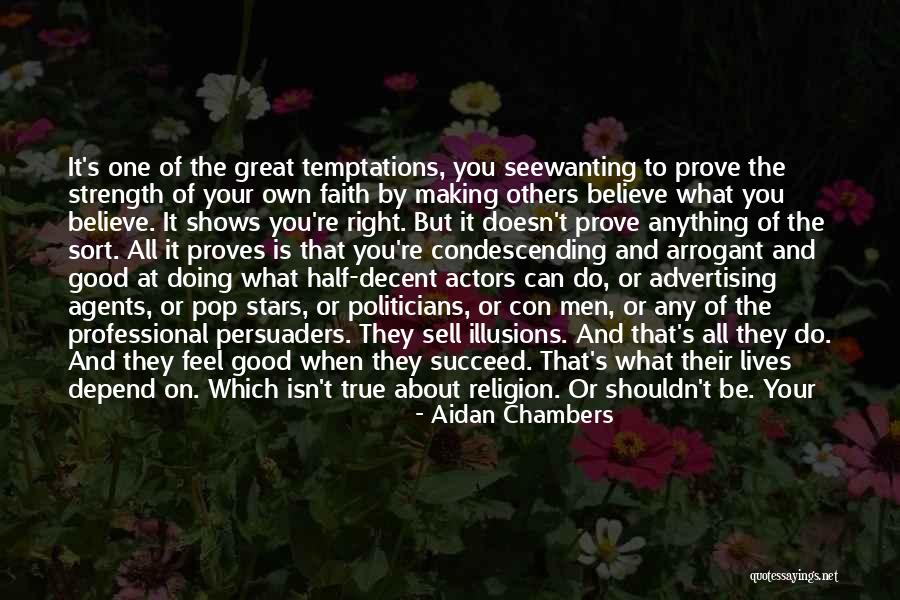 Making Your Feel Wanting Quotes By Aidan Chambers Making Your Feel Wanting Quotes By Aidan Chambers