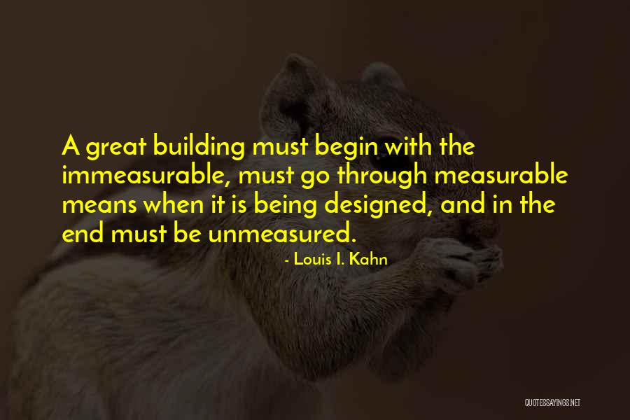Making Your Feel Wanting Quotes By Louis I. Kahn Making Your Feel Wanting Quotes By Louis I. Kahn