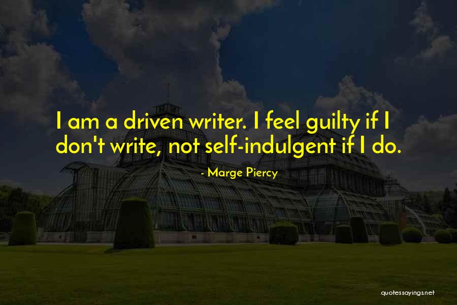 Making Your Feel Wanting Quotes By Marge Piercy