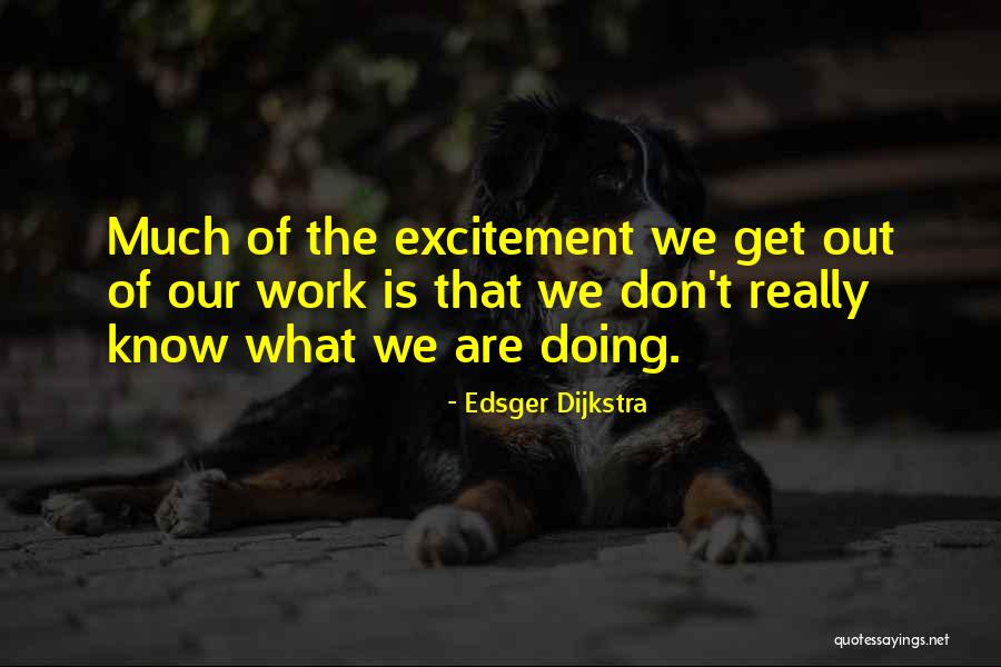 Making Your Girlfriend Feel Special Quotes By Edsger Dijkstra Making Your Girlfriend Feel Special Quotes By Edsger Dijkstra