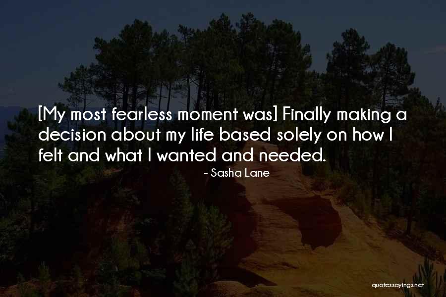 Making Your Own Lane Quotes By Sasha Lane Making Your Own Lane Quotes By Sasha Lane