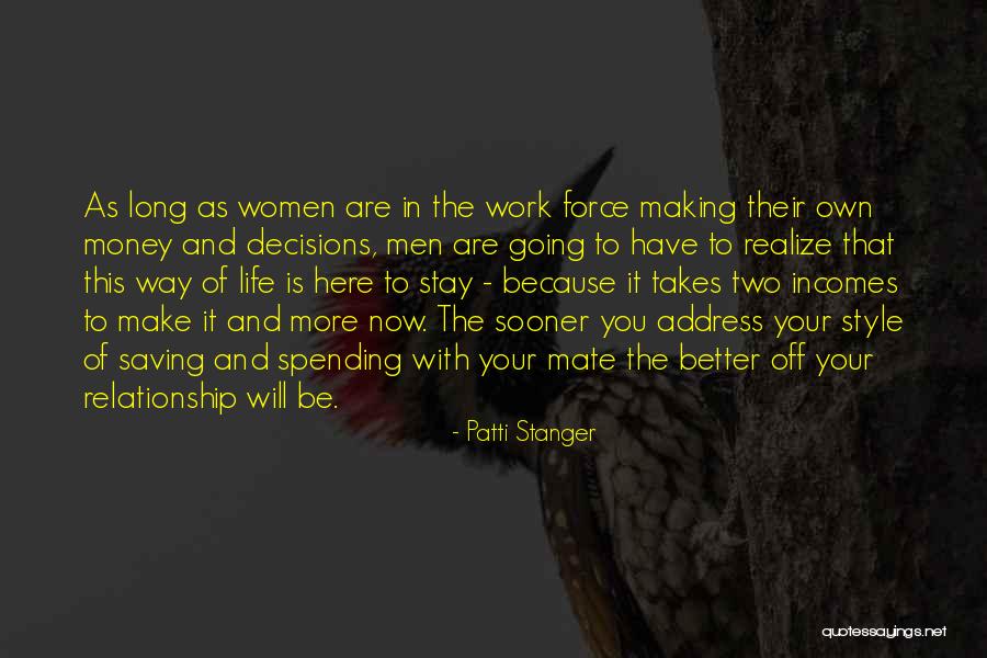 Making Your Own Money Quotes By Patti Stanger Making Your Own Money Quotes By Patti Stanger
