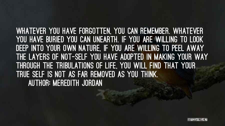 Making Your Own Way Quotes By Meredith Jordan