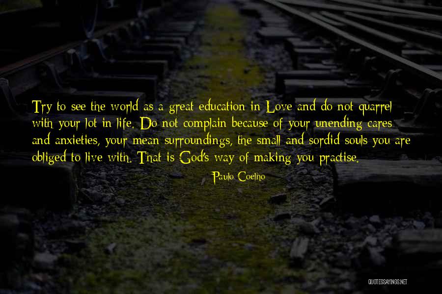 Making Your Way In Life Quotes By Paulo Coelho Making Your Way In Life Quotes By Paulo Coelho