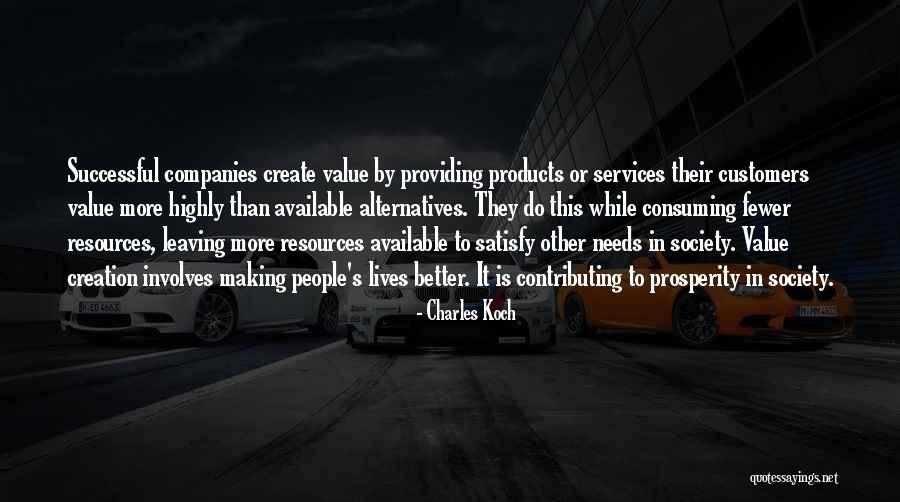 Making Yourself Available Quotes By Charles Koch