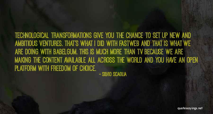 Making Yourself Available Quotes By Silvio Scaglia Making Yourself Available Quotes By Silvio Scaglia