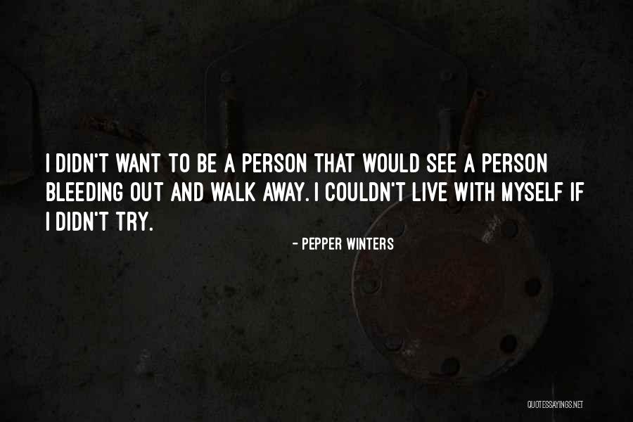 Makinitmag Quotes By Pepper Winters Makinitmag Quotes By Pepper Winters