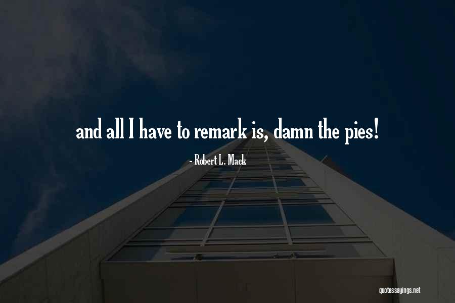 Makinohara Shouko Quotes By Robert L. Mack Makinohara Shouko Quotes By Robert L. Mack