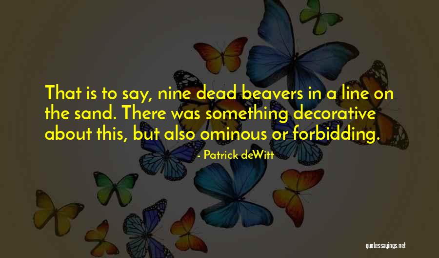 Makishima Yowamushi Quotes By Patrick DeWitt Makishima Yowamushi Quotes By Patrick DeWitt