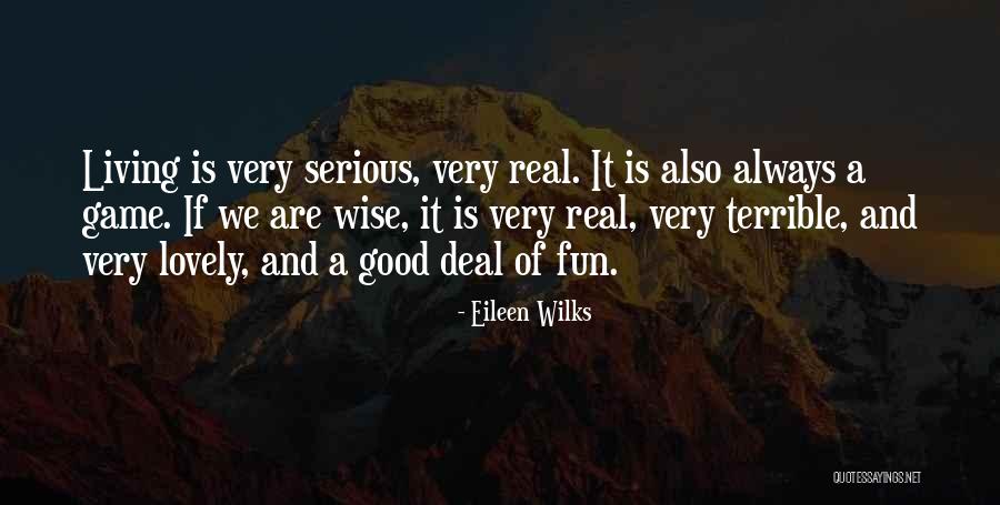 Makkelijk Geld Quotes By Eileen Wilks Makkelijk Geld Quotes By Eileen Wilks