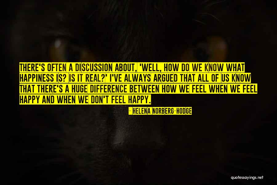 Makmur Jaya Quotes By Helena Norberg-Hodge Makmur Jaya Quotes By Helena Norberg-Hodge
