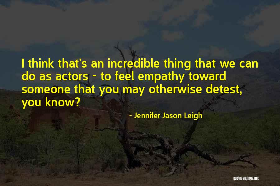 Maknae Line Quotes By Jennifer Jason Leigh Maknae Line Quotes By Jennifer Jason Leigh