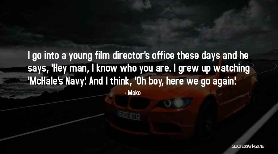 Mako Quotes 586072 Mako Quotes 586072