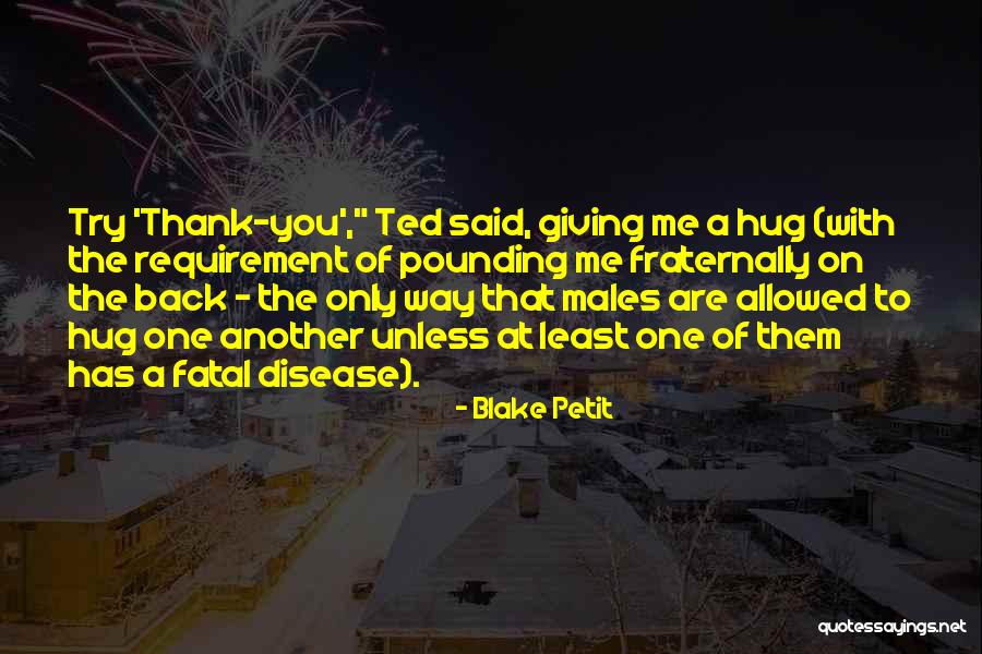 Makombora Quotes By Blake Petit Makombora Quotes By Blake Petit