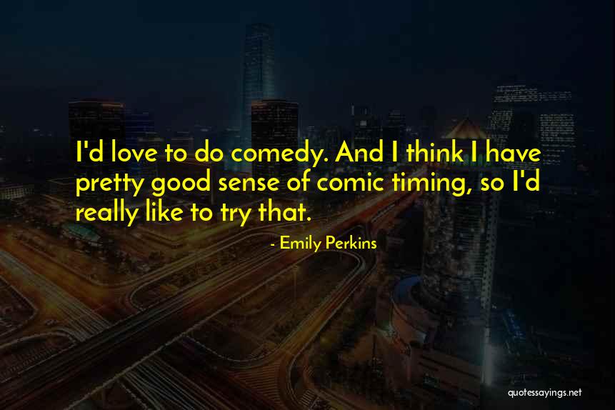 Makombora Quotes By Emily Perkins Makombora Quotes By Emily Perkins