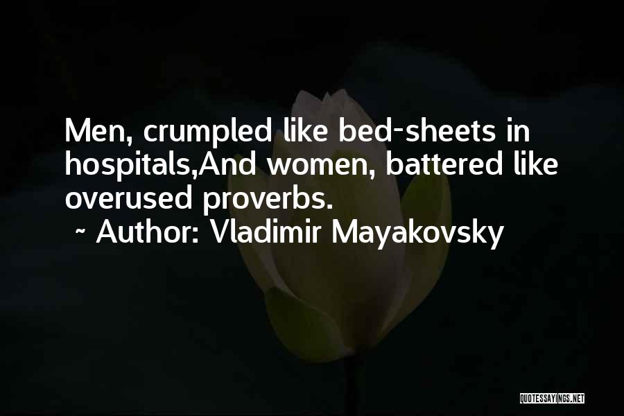Makomi Quotes By Vladimir Mayakovsky