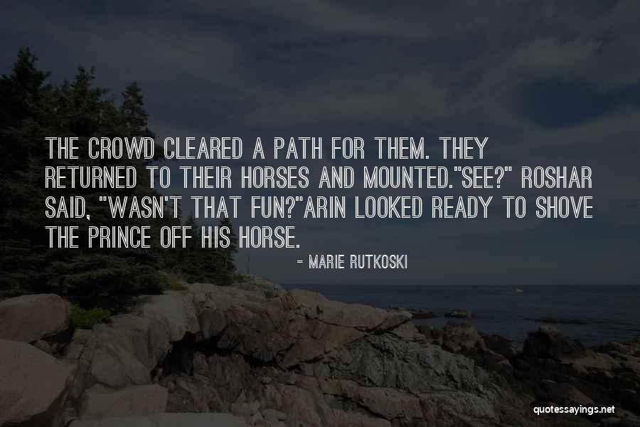 Makora Star Quotes By Marie Rutkoski Makora Star Quotes By Marie Rutkoski
