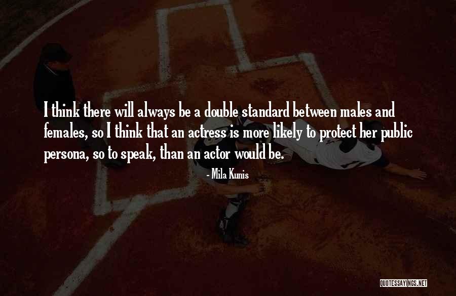 Makora Star Quotes By Mila Kunis Makora Star Quotes By Mila Kunis