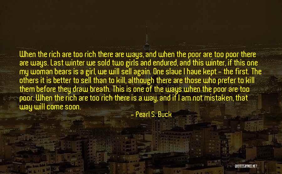 Makosa Beats Quotes By Pearl S. Buck Makosa Beats Quotes By Pearl S. Buck
