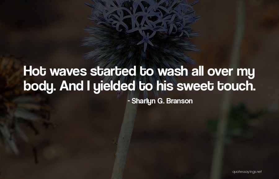 Makovsky Brush Quotes By Sharlyn G. Branson Makovsky Brush Quotes By Sharlyn G. Branson