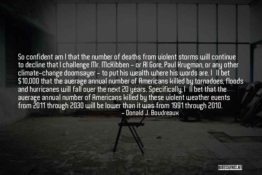 Makramy Quotes By Donald J. Boudreaux Makramy Quotes By Donald J. Boudreaux