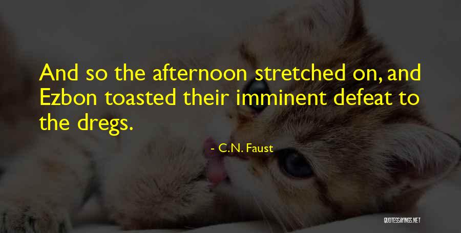Makres Bristol Quotes By C.N. Faust Makres Bristol Quotes By C.N. Faust