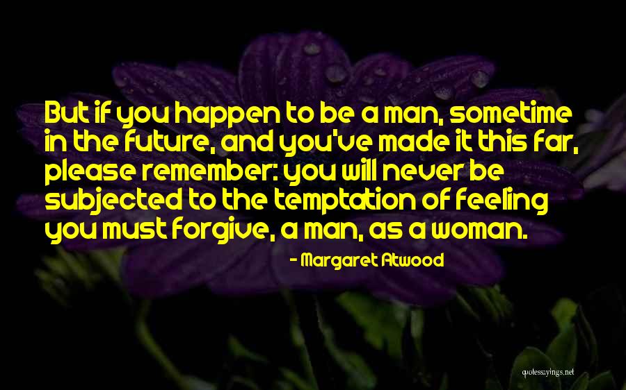 Maksadin Quotes By Margaret Atwood Maksadin Quotes By Margaret Atwood