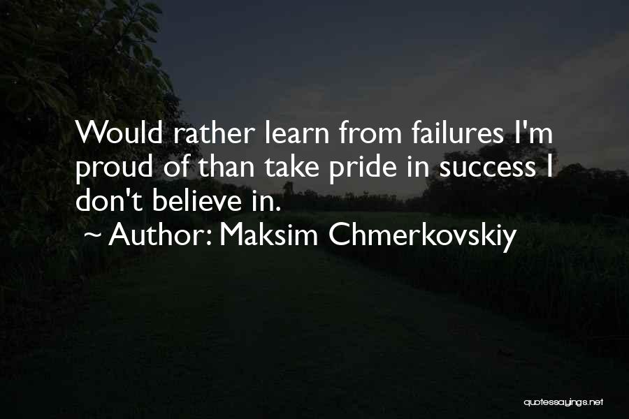 Maksim Chmerkovskiy Quotes 1522457
