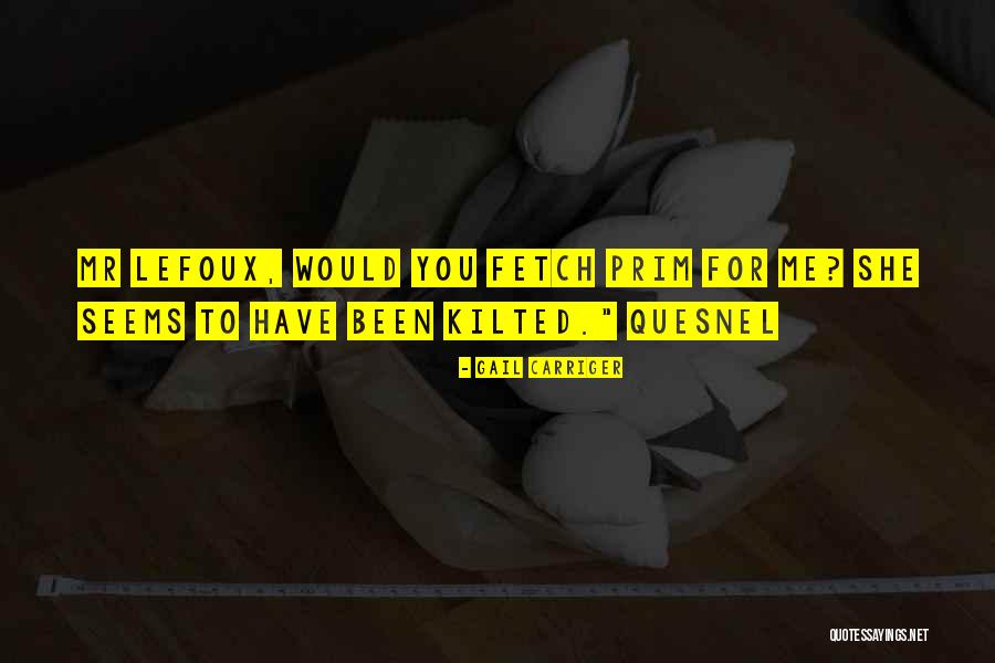 Maksimchak Quotes By Gail Carriger Maksimchak Quotes By Gail Carriger