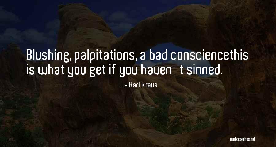 Maksimchak Quotes By Karl Kraus