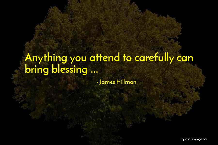 Maksimova Ekaterina Quotes By James Hillman Maksimova Ekaterina Quotes By James Hillman
