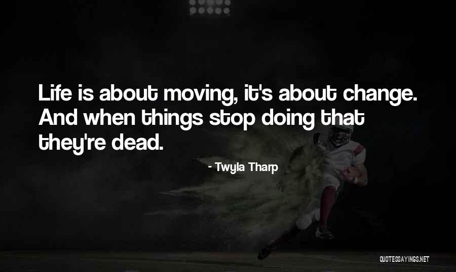 Makstah 45 Quotes By Twyla Tharp Makstah 45 Quotes By Twyla Tharp